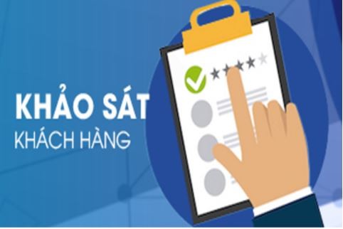 Khảo sát đánh giá về nhu cầu khách hàng